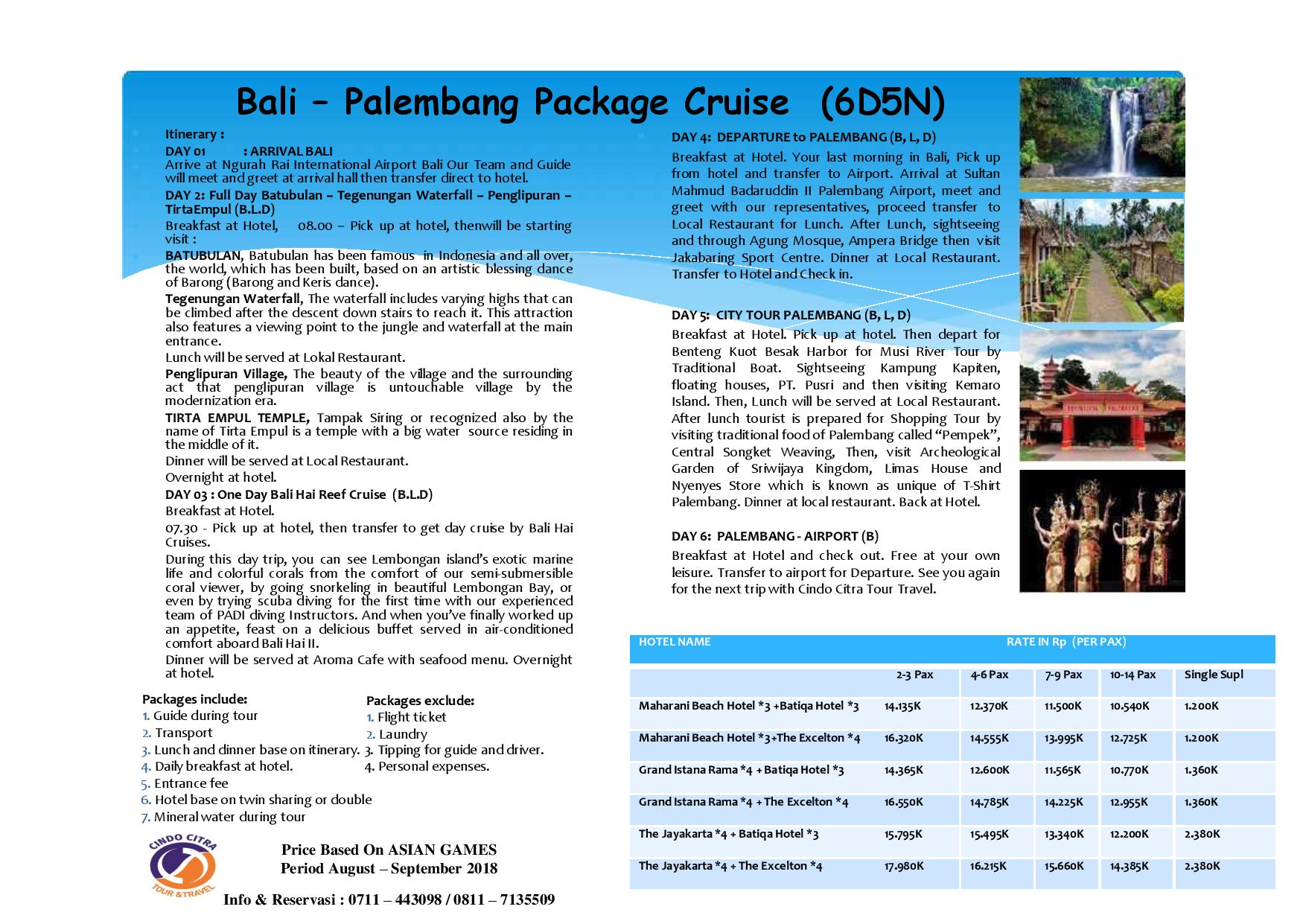 "Konsorsium ASITA Sumsel " PALEMBANG & BEYOND Periode ASIAN GAMES Aug - Sept 2018